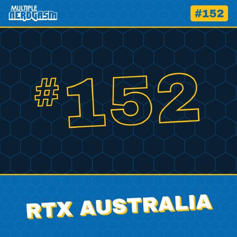 RTX Australia: First-Year Convention Review