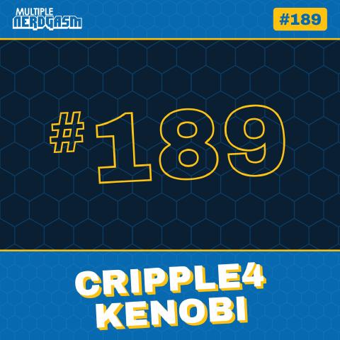 Cripple4 Kenobi: Rogue One Trailer Reaction & Ewan McGregor as Obi-Wan