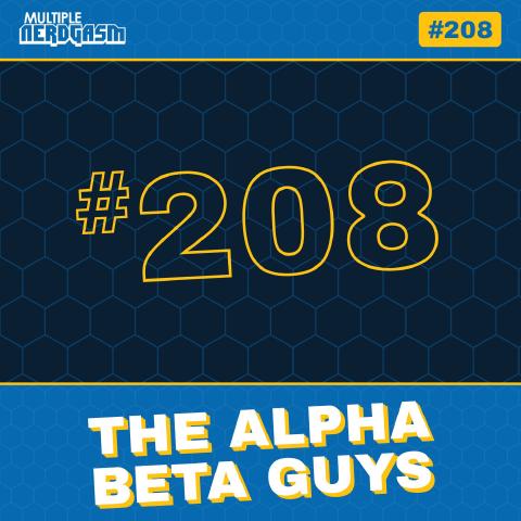 The Alpha Beta Guys: The La La Land Oscar Mixup & Bill Paxton Dies