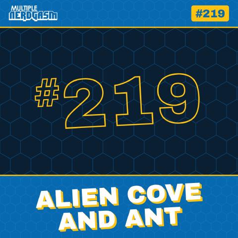 Alien Cove And Ant: Alien: Covenant & Guardians of the Galaxy Vol. 2