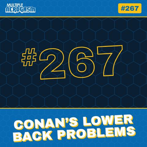 Conan’s Lower Back Problems: Kamora Sex Toy Review & Bill and Ted 3