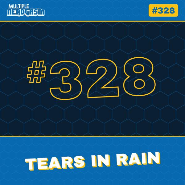 Tears In Rain episode artwork