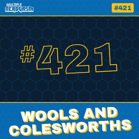 Wools and Colesworths: Army of the Dead & Indiana Jones 5