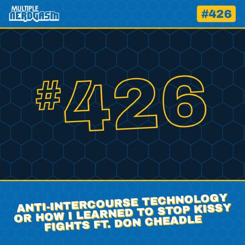 Anti-Intercourse Technology or How I Learned to Stop Kissy Fights ft. Don Cheadle: Loki Season 2