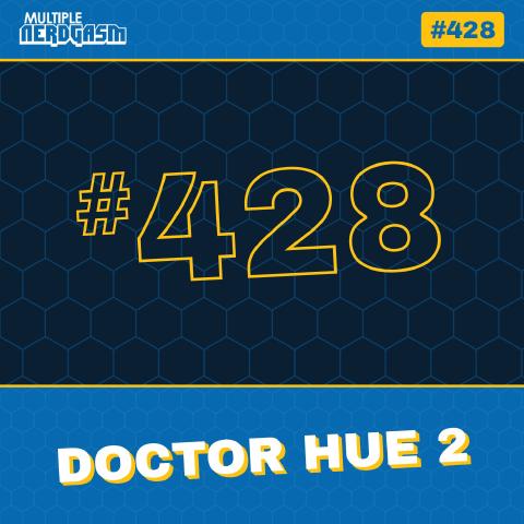 Doctor Hue 2: Naked: Jodie Whittaker Exits Doctor Who & Suicide Squad