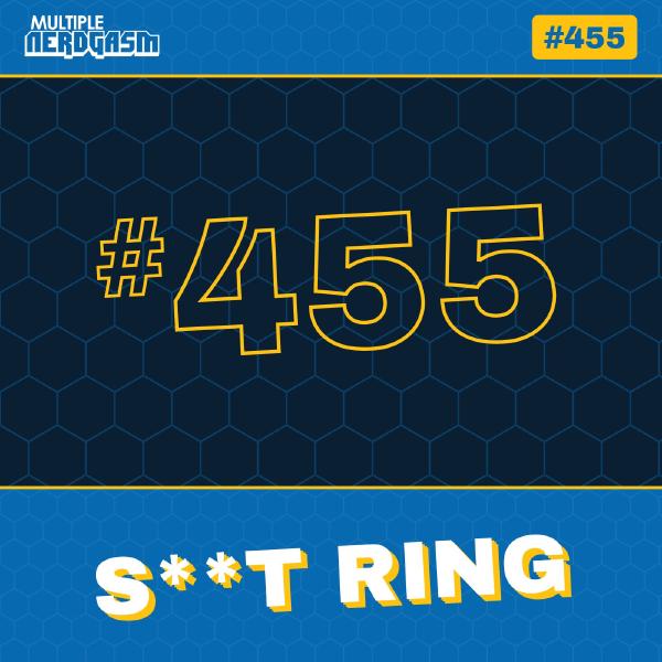 S**t Ring: Elden Ring, Star Trek 4 & Ivan Reitman Tribute episode artwork