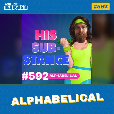Alphabelical: The Substance, Nosferatu & Alan Wake 2: The Lake House