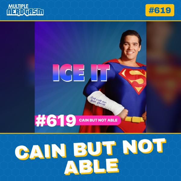 Cain But Not Able: Dean Cain's ICE Injury Leave & The Naked Gun Review episode artwork