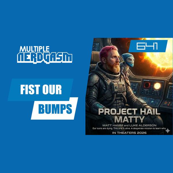 641: Fist Our Bumps episode artwork
