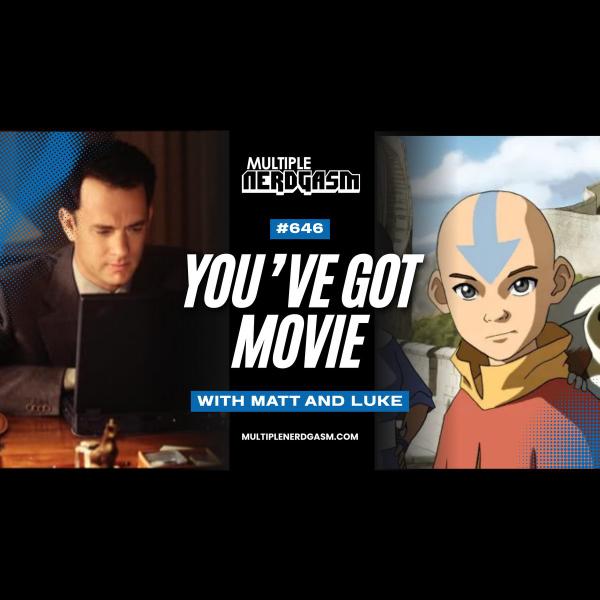 646: You've Got Movie episode artwork