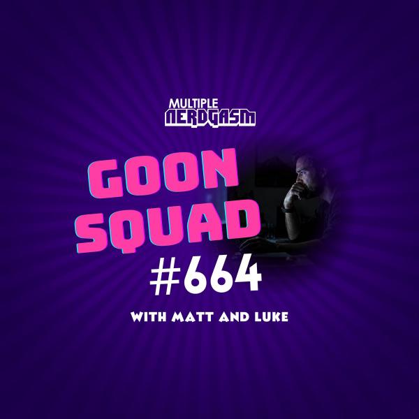 664: Goon Squad episode artwork