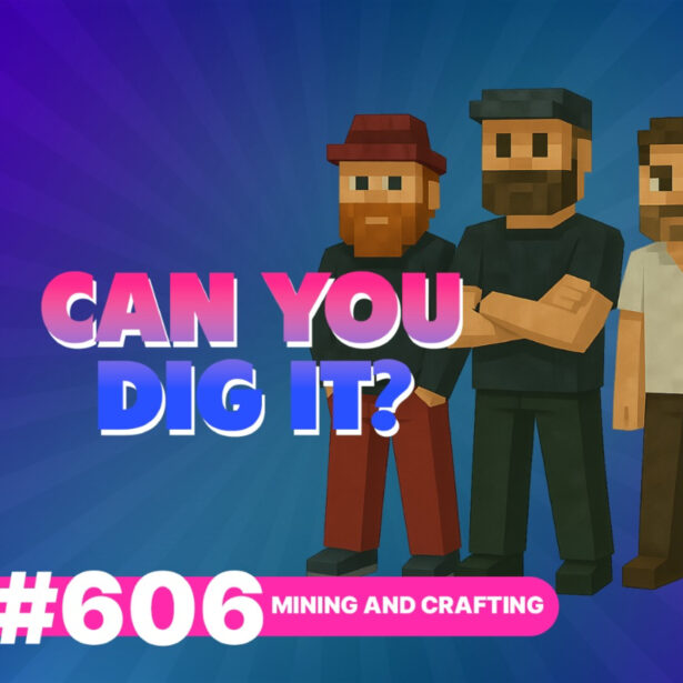606: Mining and Crafting