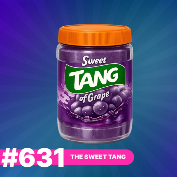 631: The Sweet Tang